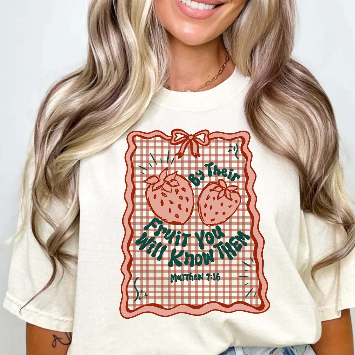 By Their Fruit You Will Know Them T-Shirt